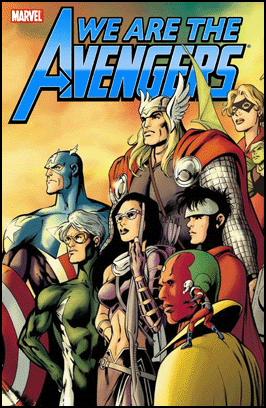 AVENGERS: WE ARE THE AVENGERS TPB