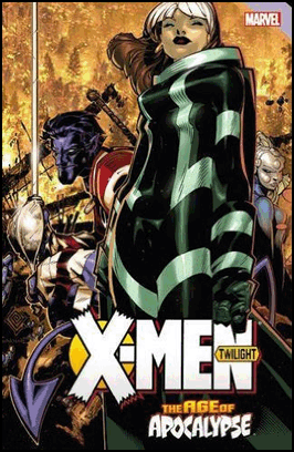 X-MEN: AGE OF APOCALYPSE TWILIGHT TPB 