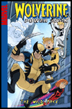 WOLVERINE & POWER PACK: THE WILD PACK Digest