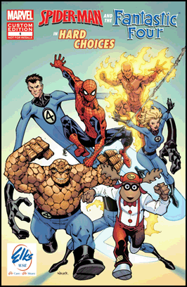 SPIDER-MAN & THE FANTASTIC FOUR: HARD CHOICES