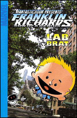 FRANKLIN RICHARDS: LAB BRAT Digest