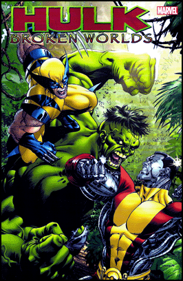 HULK: BROKEN WORLDS TPB