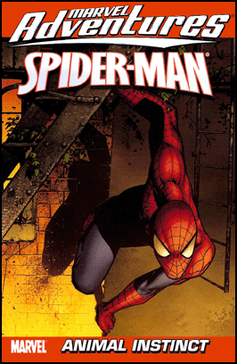 MARVEL ADVENTURES: SPIDER-MAN, vol. 11: ANIMAL INSTINCT Digest