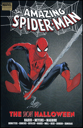 SPIDER-MAN: THE SHORT HALLOWEEN Hardcover