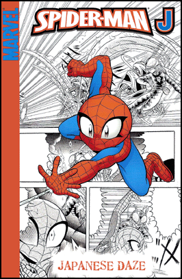 SPIDER-MAN J, vol. 2: JAPANESE DAZE Digest