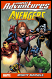 MARVEL ADVENTURES: AVENGERS vol. 6: MIGHTY MARVELS Digest